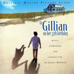 To Gillian on Her 37th Birthday Soundtrack (James Horner) - Cartula