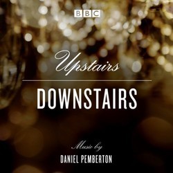 Upstairs Downstairs Soundtrack (Daniel Pemberton) - Cartula