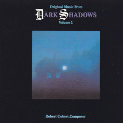 Dark Shadows - Volume 2 Soundtrack (Robert Cobert) - Cartula