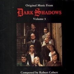 Dark Shadows - Volume 3 Soundtrack (Robert Cobert) - Cartula