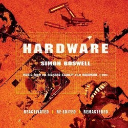 Hardware Soundtrack (Simon Boswell) - Cartula