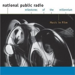 NPR - Milestones of the Millennium - Music in Film Soundtrack (Various Artists) - Cartula