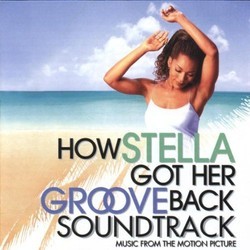 How Stella Got Her Groove Back Soundtrack (Various Artists) - Cartula