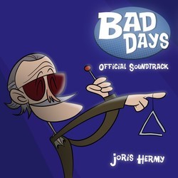 Bad Days Soundtrack (Joris Hermy) - Cartula