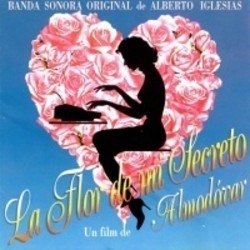 La Flor de mi Secreto Soundtrack (Alberto Iglesias) - Cartula