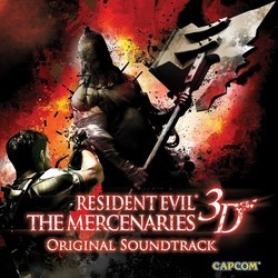 Resident Evil: The Mercenaries 3D Soundtrack (Capcom Sound Team) - Cartula