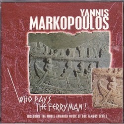 Who pays the ferryman? Soundtrack (Yannis Markopoulos) - Cartula
