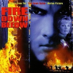 Fire Down Below Soundtrack (Nick Glennie-Smith) - Cartula