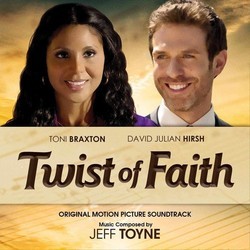 Twist of Faith Soundtrack (Jeff Toyne) - Cartula