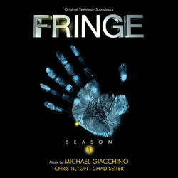 Fringe: Season 1 Soundtrack (Michael Giacchino, Chad Seiter, Chris Tilton) - Cartula