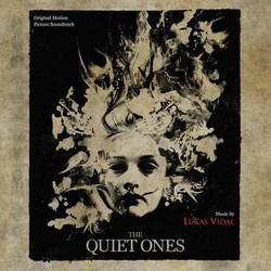 The Quiet Ones Soundtrack (Lucas Vidal) - Cartula