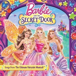 Barbie & The Secret Door Soundtrack (Various Artists) - Cartula