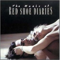 The Music of Red Shoe Diaries Soundtrack (George S. Clinton) - Cartula