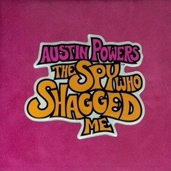 Austin Powers: The Spy Who Shagged Me Soundtrack (Various Artists) - Cartula