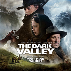 The Dark Valley Soundtrack (Matthias Weber) - Cartula
