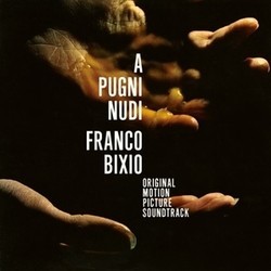 A Pugni Nudi Soundtrack (Franco Bixio) - Cartula