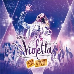 Violetta en Vivo Soundtrack (Violetta , Various Artists, Various Artists) - Cartula