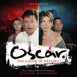 Oscar: The Color of Destiny / Mira la Luna Soundtrack (Diego Navarro) - Cartula