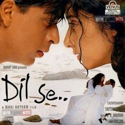 Dil Se Soundtrack (Various Artists, A.R. Rahman) - Cartula