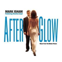 Afterglow Soundtrack (Mark Isham) - Cartula