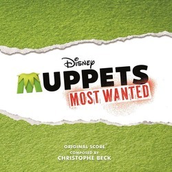 Muppets Most Wanted Soundtrack (Christophe Beck) - Cartula