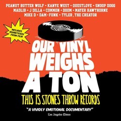 Our Vinyl Weighs a Ton: This Is Stones Throw Records Soundtrack (Various Artists) - Cartula