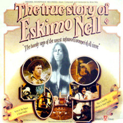 The True Story of Eskimo Nell Soundtrack (Brian May) - Cartula