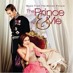 The Prince & Me Soundtrack (Various Artists, Jennie Muskett) - Cartula