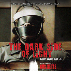 The Dark Side of Light Soundtrack (Gus Reyes) - Cartula