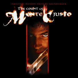 The Count of Monte Cristo Soundtrack (Edward Shearmur) - Cartula