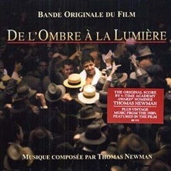 De L'Ombre  la Lumire Soundtrack (Thomas Newman) - Cartula