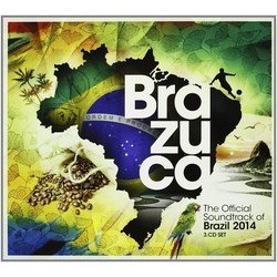 Brazuca-Official Soundtrack of Brasil 2014 Soundtrack (Various Artists) - Cartula