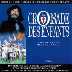 La Croisade des Enfants Soundtrack (Pierre Jansen) - Cartula