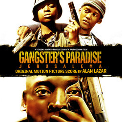 Gangster's Paradise: Jerusalema Soundtrack (Alan Ari Lazar) - Cartula