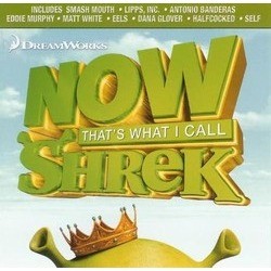Now That's What I Call Shrek Soundtrack (Various Artists) - Cartula