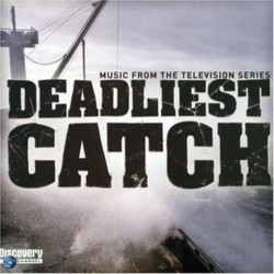 Deadliest Catch Soundtrack (Various Artists, Bruce Hanifan, Paul Hepker) - Cartula