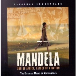 Mandela: Son Of Africa, Father Of A Nation Soundtrack (Hugh Masekela) - Cartula