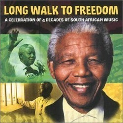 Long Walk to Freedom: Tribute Nelson Mandela Soundtrack (Various Artists) - Cartula