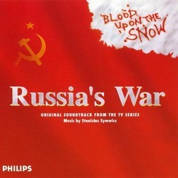 Russia's War: Blood Upon the Snow Soundtrack (Stanislas Syrewicz) - Cartula