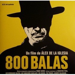 800 Balas Soundtrack (Roque Baos) - Cartula