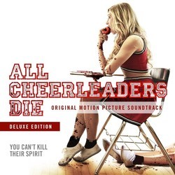 All Cheerleaders Die Soundtrack (Various Artists, Mads Heldtberg) - Cartula