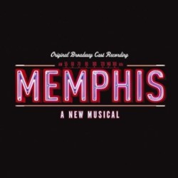Memphis: A New Musical Soundtrack (David Bryan, David Bryan, Joe DiPietro, Joe DiPietro) - Cartula