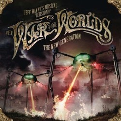 The War of the Worlds, The New Generation Soundtrack (Jeff Wayne, Jeff Wayne) - Cartula