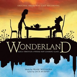 Wonderland Soundtrack (Jack Murphy, Frank Wildhorn) - Cartula
