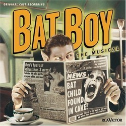 Bat Boy Soundtrack (Laurence O'Keefe, Laurence O'Keefe) - Cartula
