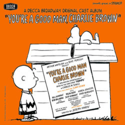 You're a Good Man, Charlie Brown Soundtrack (Clark Gesner, Clark Gesner) - Cartula