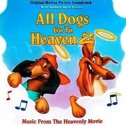 All Dogs Go to Heaven 2 Soundtrack (Mark Watters) - Cartula