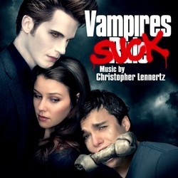 Vampires Suck Soundtrack (Christopher Lennertz) - Cartula