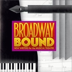 Broadway Bound: New Writers for the Musical Theatre Soundtrack (Various Artists, Various Artists) - Cartula