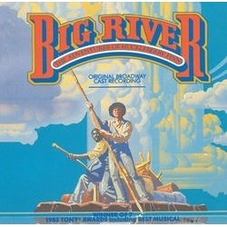 Big River: The Adventures Of Huckleberry Finn Soundtrack (Roger Miller, Roger Miller) - Cartula